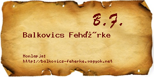 Balkovics Fehérke névjegykártya